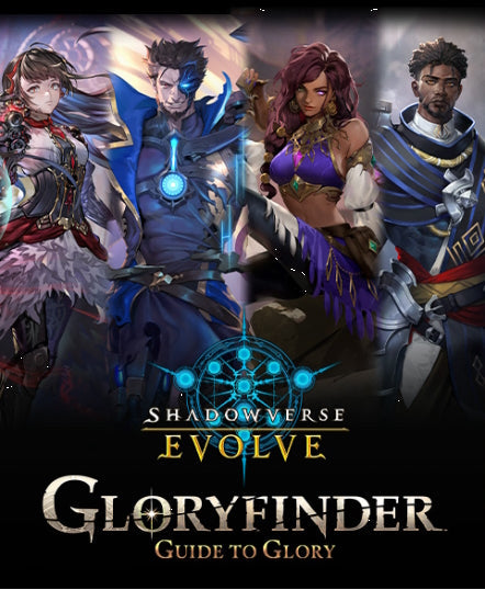 Shadowverse: Evolve - Gloryfinder Guide to Glory Bundle